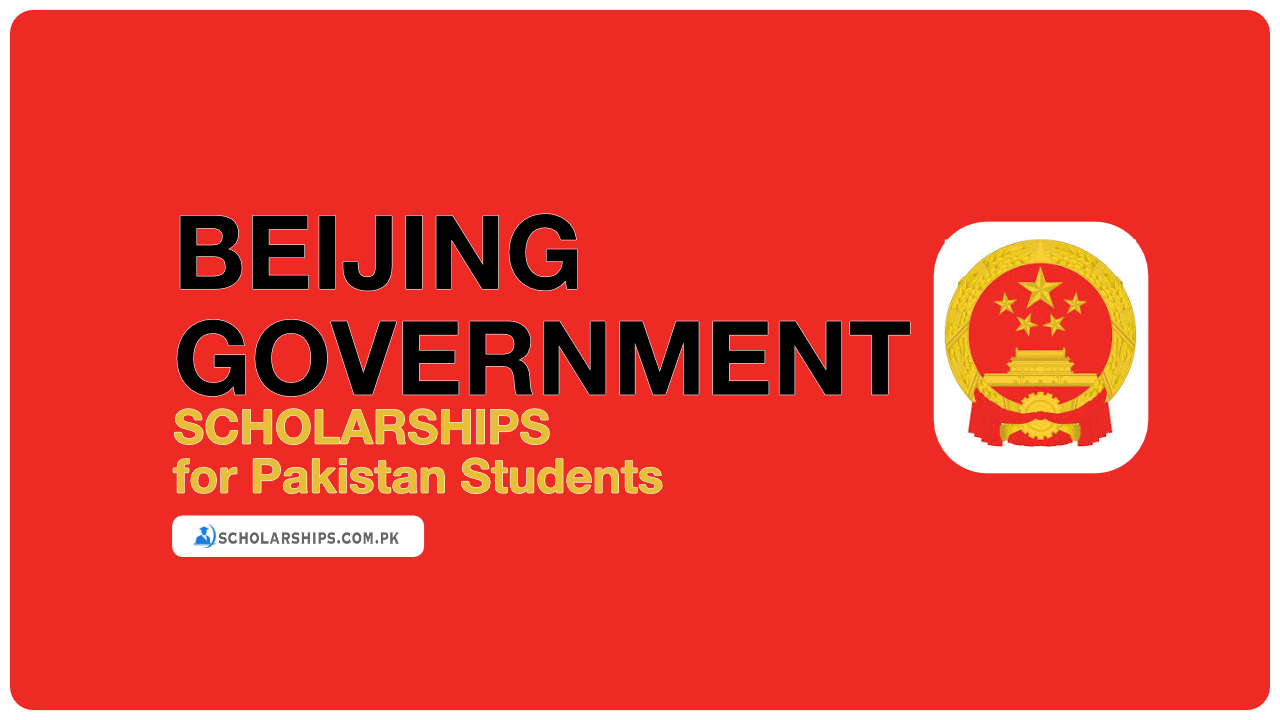 Beijing Government Scholarship 2025-2026 (Fully Funded)
