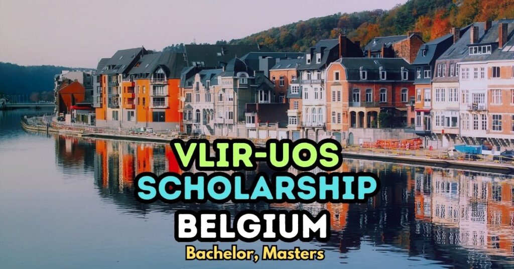 VLIR-UOS Scholarships 2026 (Fully Funded) Belgium